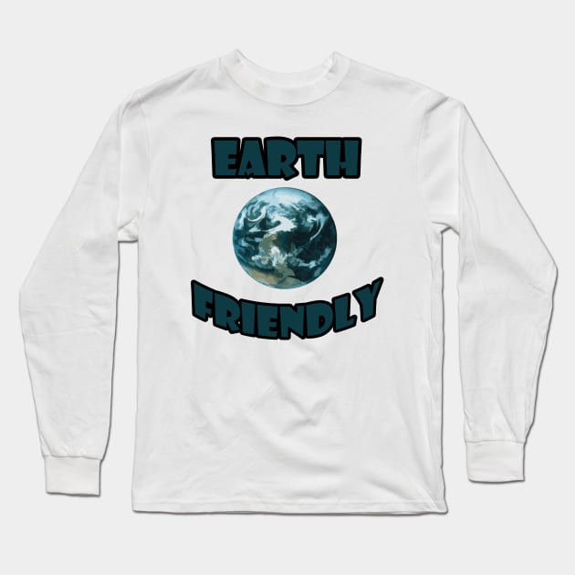 earth friendly Long Sleeve T-Shirt by carismashop